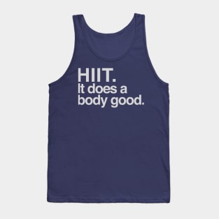 Hiit. it does a body good. Tank Top